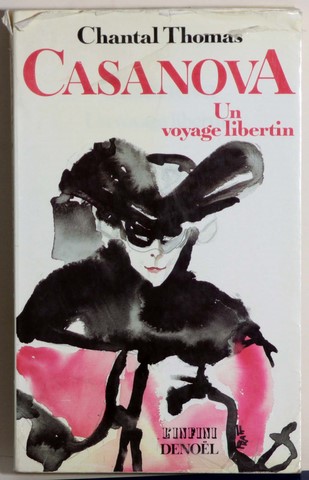 Casanova un voyage libertin